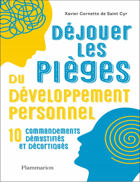 Déjouer les pièges du développement personnel