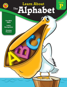 Learn About, The Alphabet, Grade PK (Brighter C...